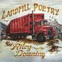 Riley Downing: Landfill Poetry, CD