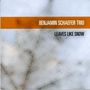 Benjamin Schaefer: Leaves Like Snow, CD