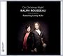 : Ralph Rousseau - On Christmas Night, CD
