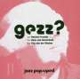 Gezz: Jazz Pop-Uped, SACD