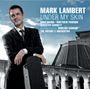 Mark Lambert: Under My Skin, CD