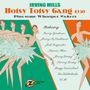 Irving Mills (1894-1985): Hotsy Totsy Gang 1930 Plus Some Whoopee Makers, CD