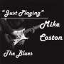 Mike Coston: Just Playing, CD