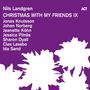 Nils Landgren: Christmas With My Friends IX, CD