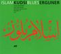 Kudsi Erguner: Islam Blues, CD