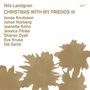 Nils Landgren: Christmas With My Friends III, CD