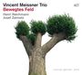 Vincent Meissner: Bewegtes Feld, CD