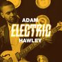 Adam Hawley: Electric, LP