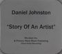 Daniel Johnston: Story Of An Artist, CD