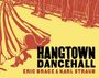 Brace, Eric & Karl Straub: Hangtown Dancehall, CD