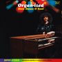 Organ-Ized: SLOW DANCE & SOUL (Smoky Orange Vinyl), LP