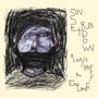 Sunset Rubdown: Always Happy To Explode, LP