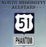 North Mississippi Allstars: 51 Phantom, CD