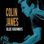 Colin James: Blue Highways, CD