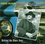 Rowe Steve: Driving The Blues Away, CD