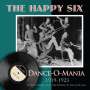 Happy Six: Dance-O-Mania 1919-1923, CD