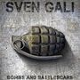 Sven Gali: Bombs & Battle Scars, CD