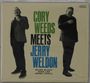 "Cory Weeds Meets Jerry Weldon" steht in großen Buchstaben. Zwei Männer, beide lächelnd, stehen nebeneinander.