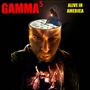 Gamma: Alive In America, CD