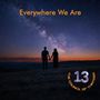 The Council Of Thirteen: Everywhere We Are, CD
