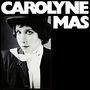 Carolyne Mas: Carolyne Mas, CD
