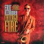 Eric Alexander: Chicago Fire (180g), LP