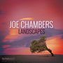 Joe Chambers: Landscapes, CD