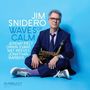 Jim Snidero: Waves Of Calm, CD