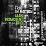 Alan Broadbent: Trio In Motion, CD
