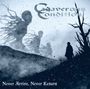 Cadaverous Condition: Never Arrive, Never Return, CD