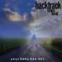 Backtrack Blues Band: Your Baby Has Left, CD