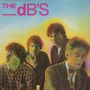 The dB's: Stands For Decibels (remastered) (Limited Edition) (Black & White Split Vinyl), LP