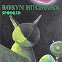 Robyn Hitchcock: Spooked, CD