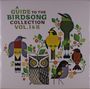 : A Guide To The Birdsong Collection: Vol I & II, LP,LP