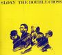 Sloan: Double Cross, CD