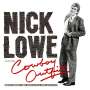 Nick Lowe: Nick Lowe And His Cowboy Outfit (remastered), LP,SIN