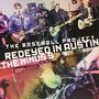 Minus 5/Baseball Project: Redeyed In Austin (180g) (Limited Edition) (Colored Vinyl), LP