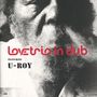 Love Trio In Dub Ft U Roy: Love Trio In Dub Ft U Roy, LP