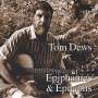 Tom Dews: Epiphanies & Epitaphs, CD