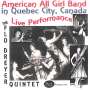 Flo Quintet Dreyer: American All Girl Band In Queb, CD