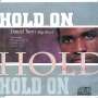Big Tom: Hold On, CD