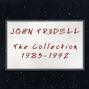 John Trudell: The Collection 1983 - 1992, CD,CD,CD,CD,CD,CD