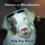 Chance & The Bluesdaddies: Deaf Dog Blues, CD