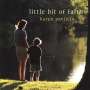 Karen Pavlicin: Little Bit Of Faith, CD