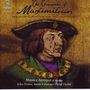 : Triumphs of Maximilian - Lieder & Instrumentalstücke, CD