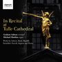 : Musik für Trompete & Orgel "In Recital at Tulle Cathedral", CD