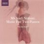 Michael Nyman: Musik für 2 Klaviere, CD