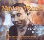 Muddy Waters: Feel Like Going Home (W/Book), CD