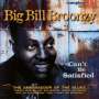 Big Bill Broonzy: Can't Be Satisfied, CD