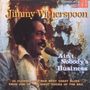 Jimmy Witherspoon: Ain''t nobody''s busine, CD